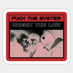 BREAK DA LAW Sticker